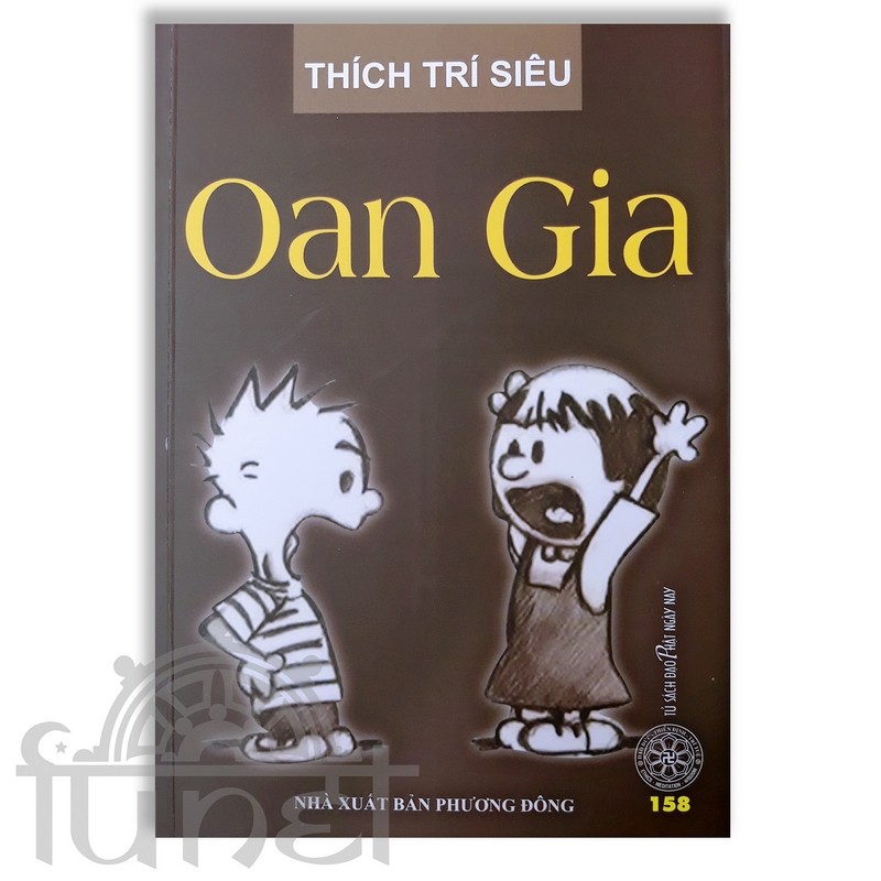Oan Gia - Thích Trí Siêu (Đạo Phật Ngày Nay)